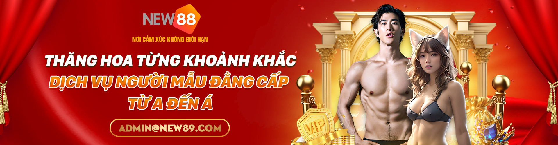 dịch vụ người mẫu đẳng cấp cùng new88